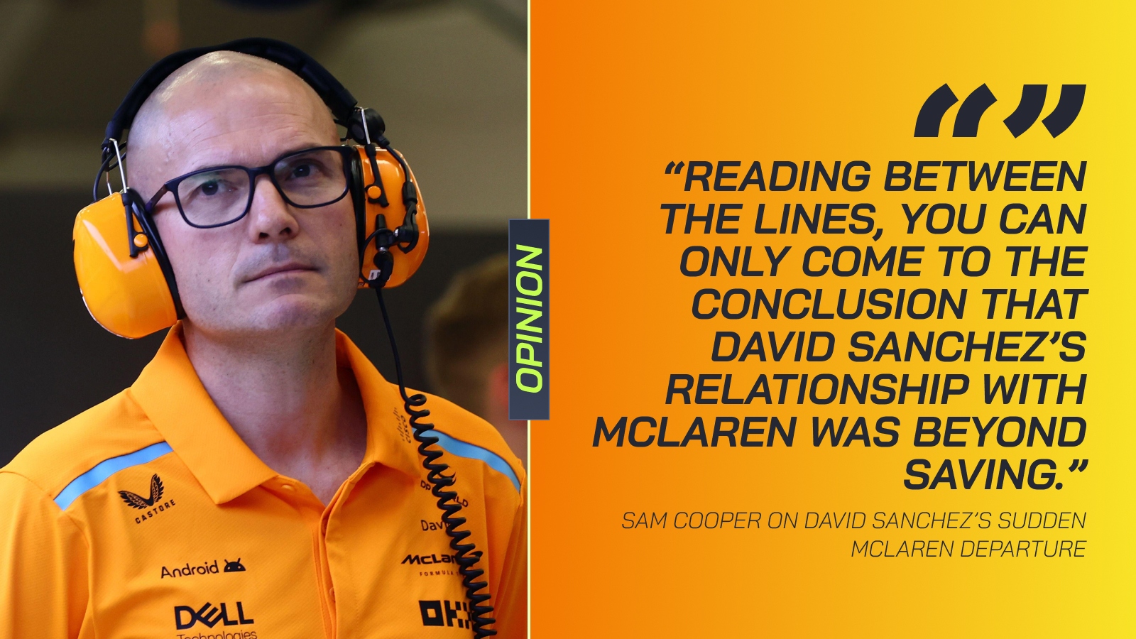 Explained: What McLaren’s cold press release reveals after surprise big-name exit