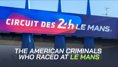 Drug runners, fraudsters, and scammers: The American criminals who raced at Le Mans