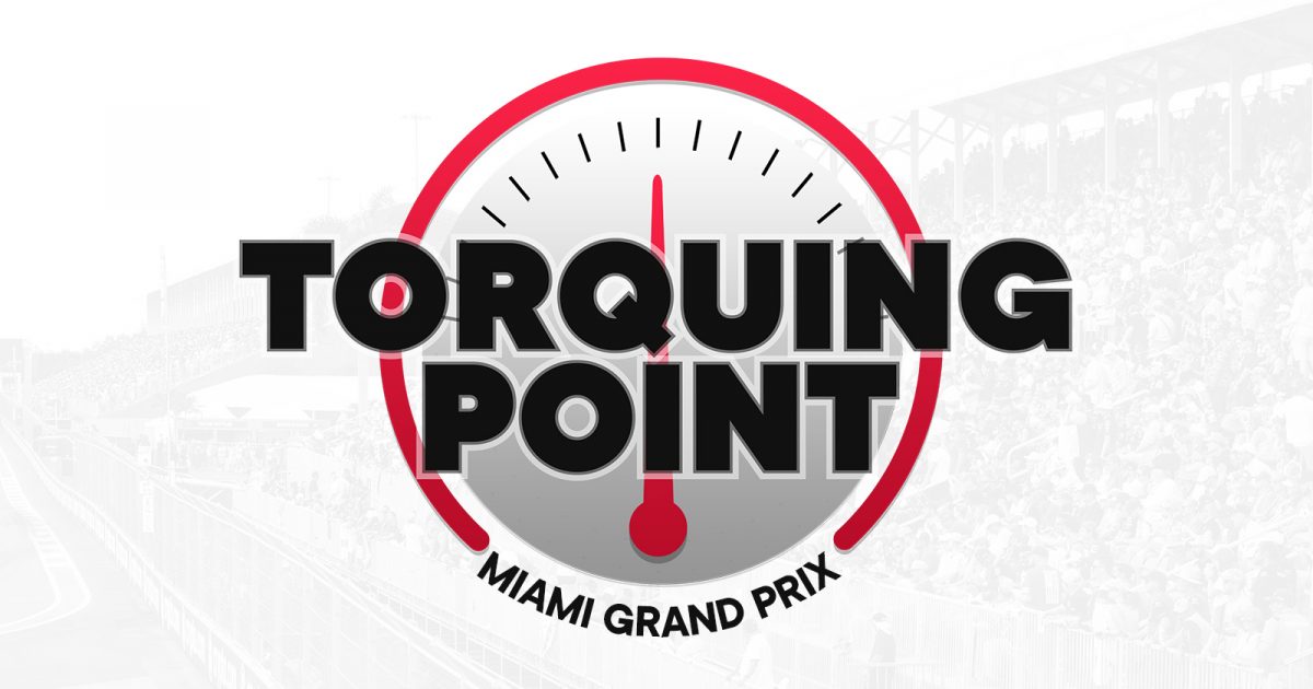 Torquing Point podcast on the Miami Grand Prix. May 2022