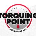 Torquing Point: Reviewing the inaugural Miami GP