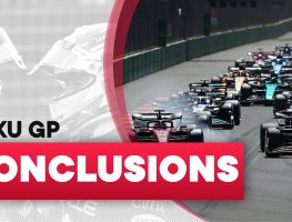 Conclusions from the Azerbaijan Grand Prix