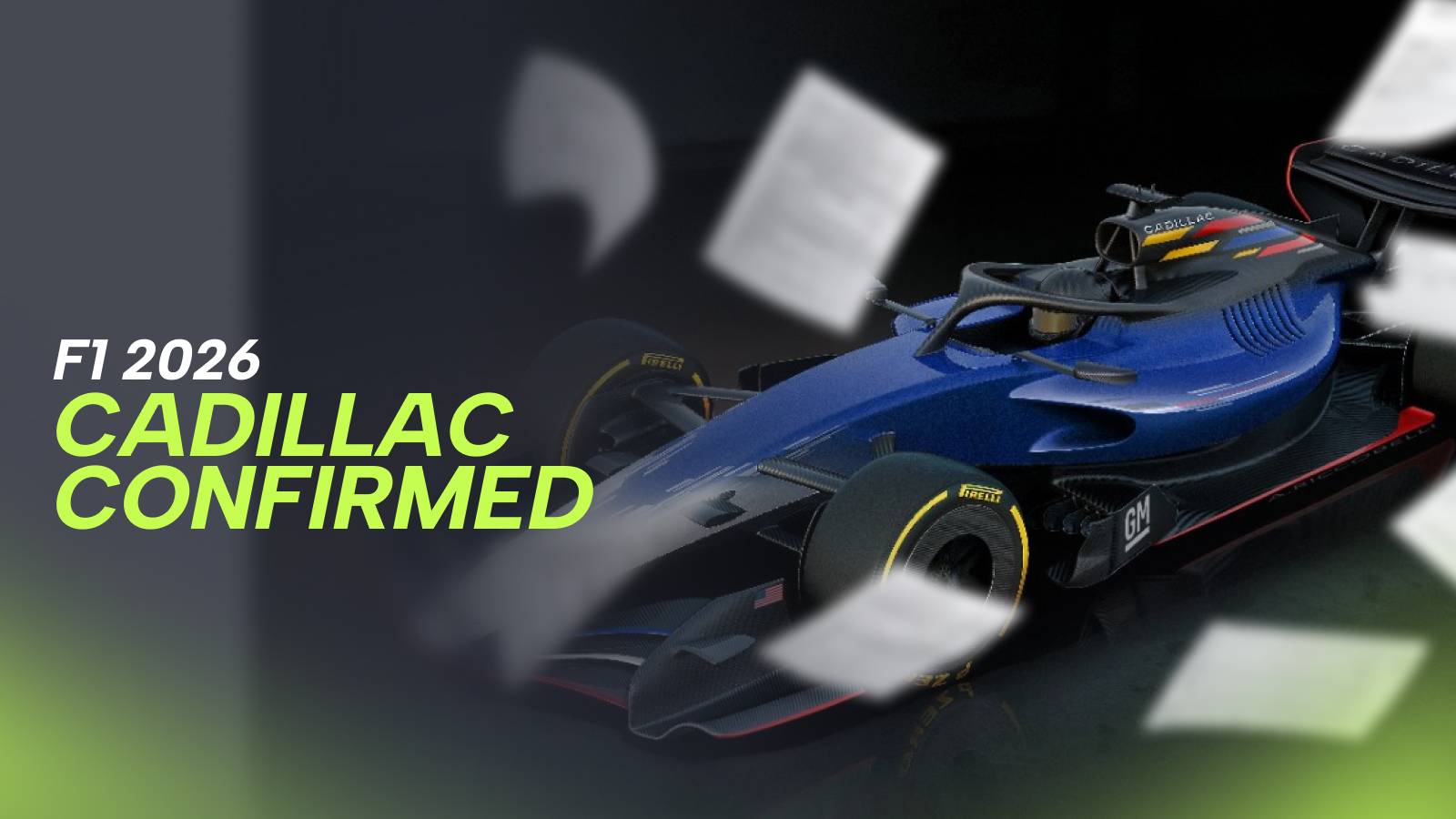 OFFICIAL: Cadillac F1 team confirmed to arrive in Formula 1 in 2026