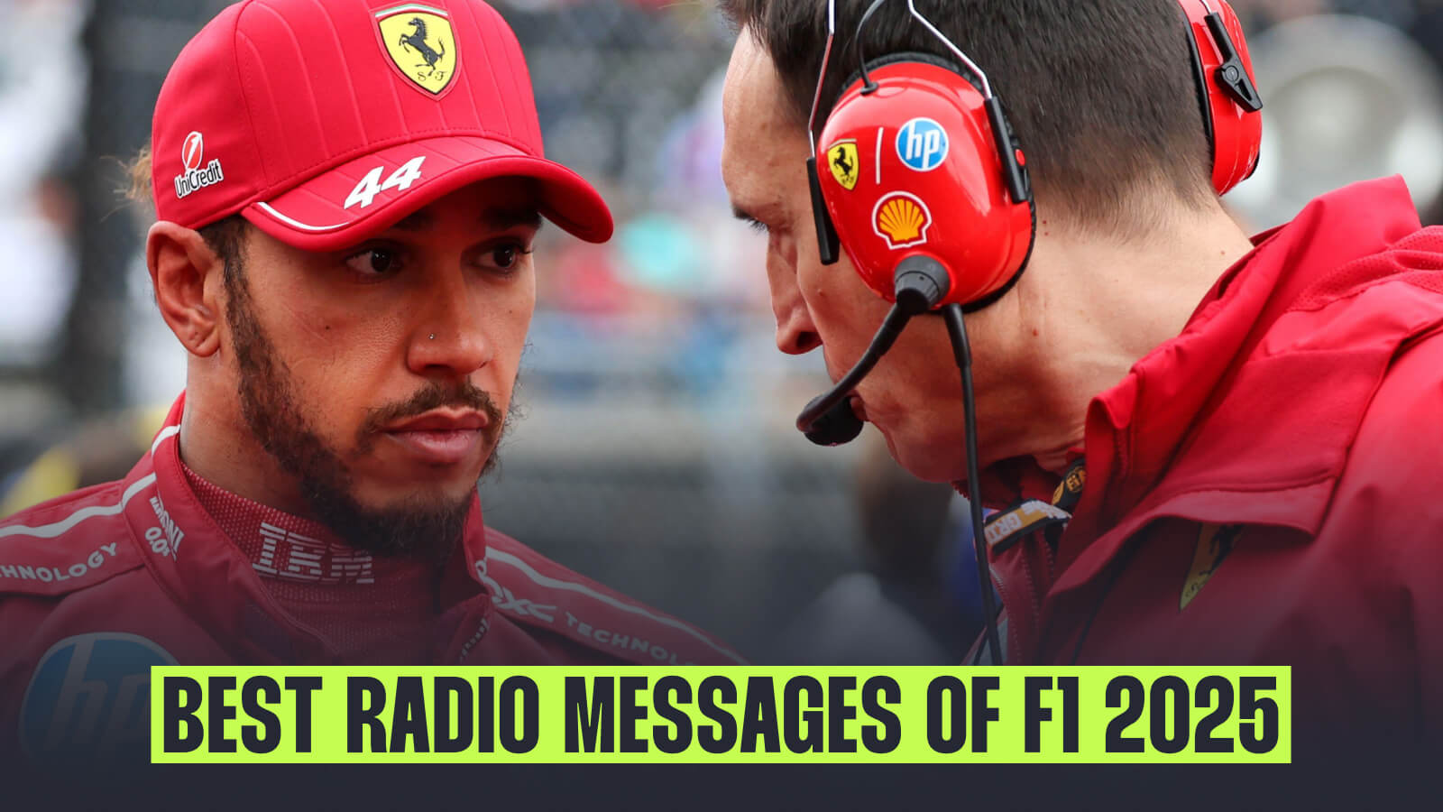 planetf1.com - Michelle Foster - 10 best radio messages from the F1 2025 championship