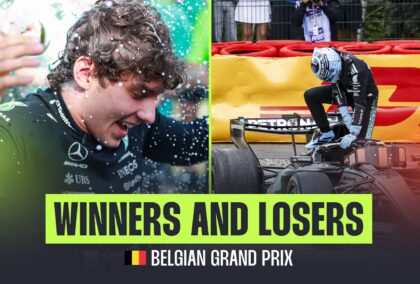Winners & Losers at the 2026 Belgian Grand Prix.