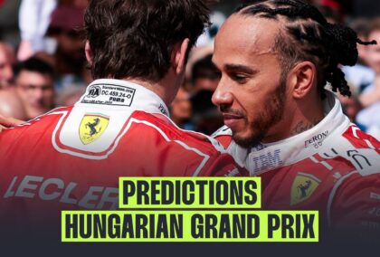 Hungarian GP predictions: Big Lewis Hamilton drama, Newey delivers Aston Martin breakthrough